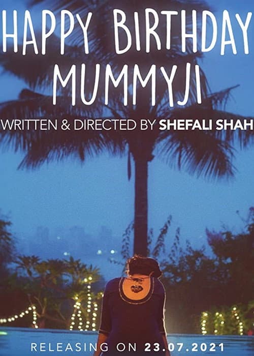 Poster for Happy Birthday Mummyji