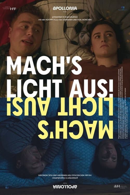 Poster for Mach's Licht aus!