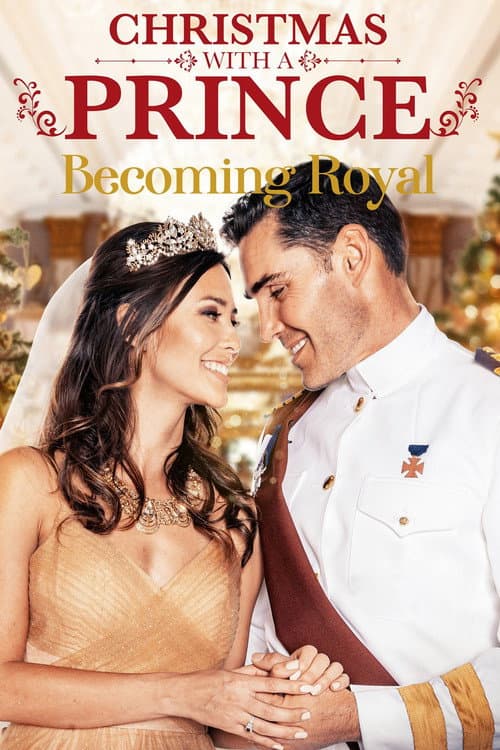 Poster for Christmas with a Prince: Becoming Royal