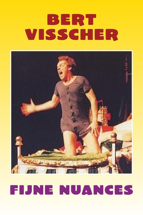 Poster for Bert Visscher: Fijne Nuances