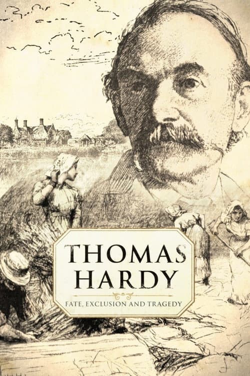 Poster for Thomas Hardy: Fate, Exclusion and Tragedy