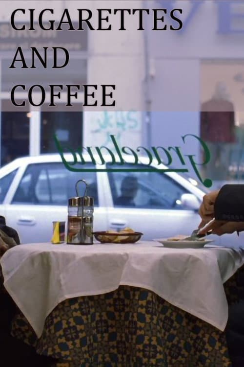 Poster for Cigarettes and Coffee