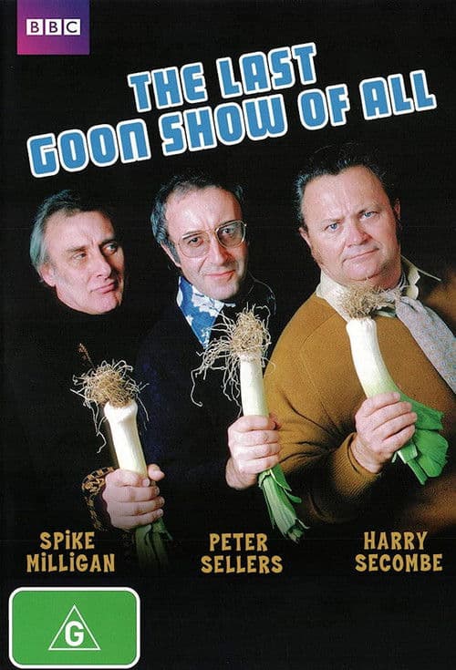 Постер до фільму «The Last Goon Show of All»