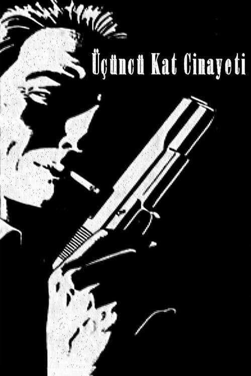 Poster for Üçüncü Kat Cinayeti