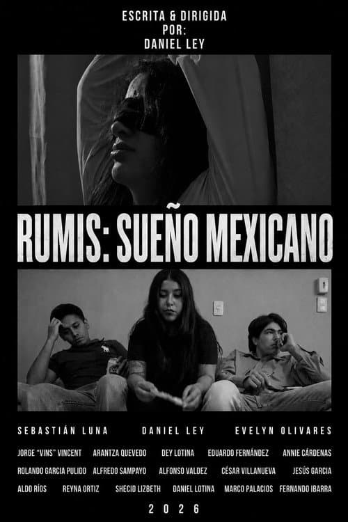 Poster for RUMIS: SUEÑO MEXICANO