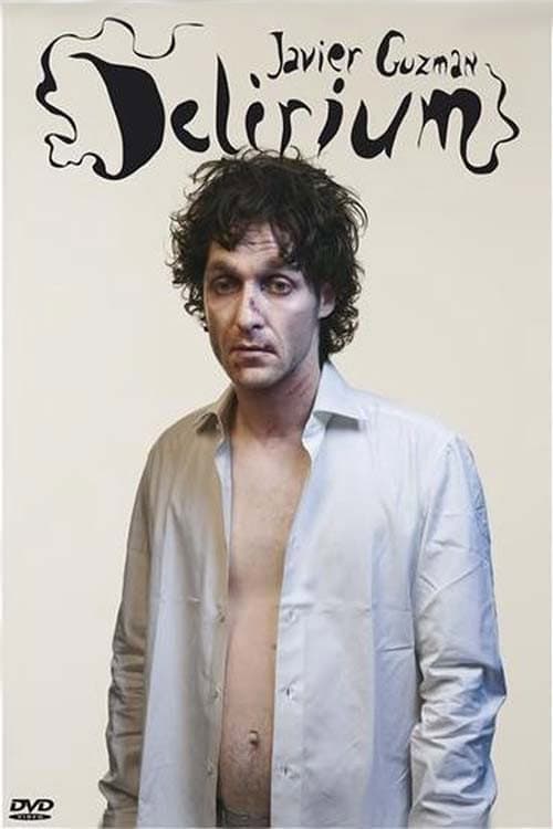 Poster for Javier Guzman: Delirium