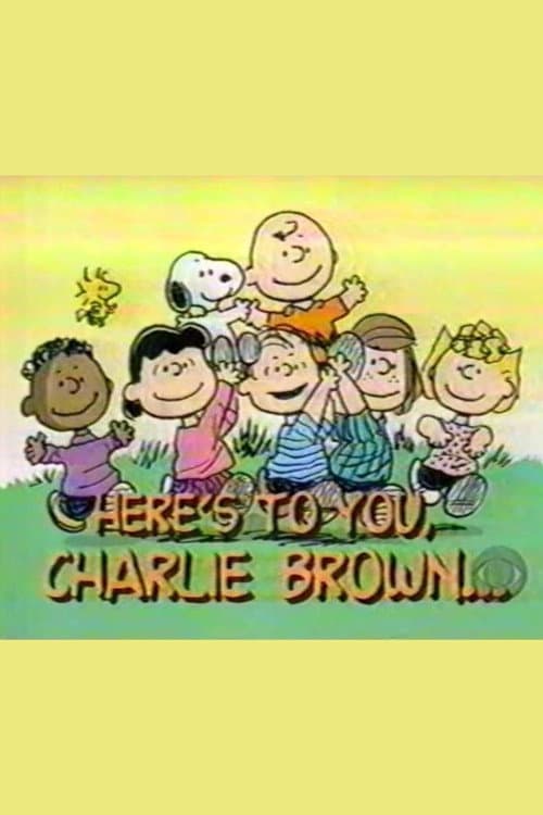 Постер до фільму «Here's to You, Charlie Brown: 50 Great Years»