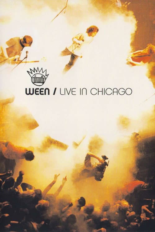 Poster for Ween: Live in Chicago