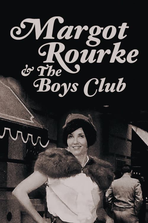 Poster for Margot Rourke & The Boys Club