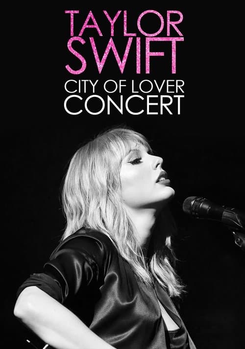 Poster for Taylor Swift City of Lover Concert