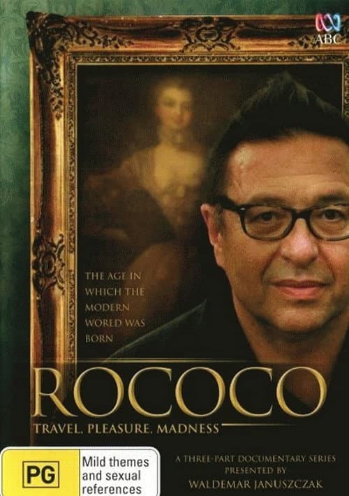 Poster for Rococo: Travel, Pleasure, Madness