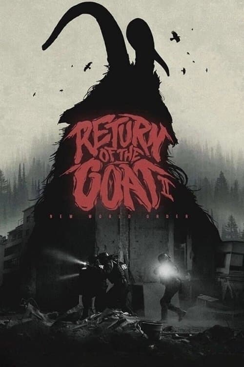 Постер до фільму «Return of the Goat II: New World Order»