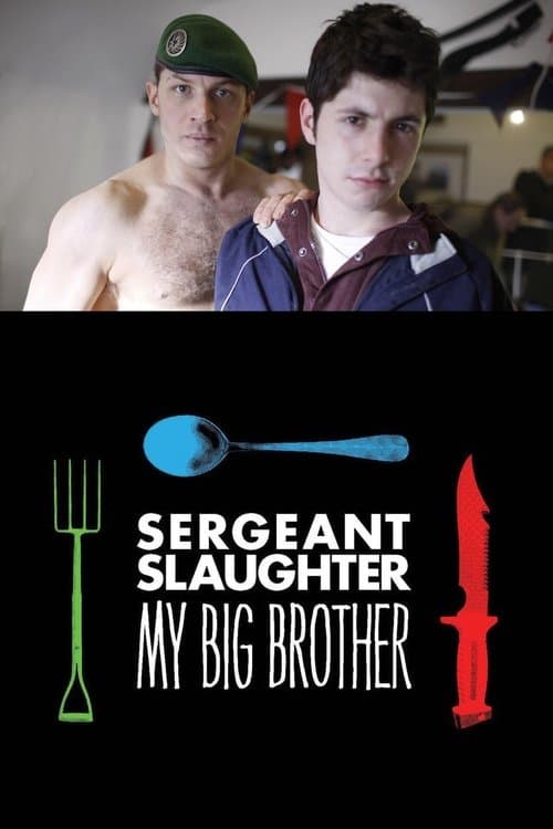 Poster for Sergeant Slaughter, My Big Brother