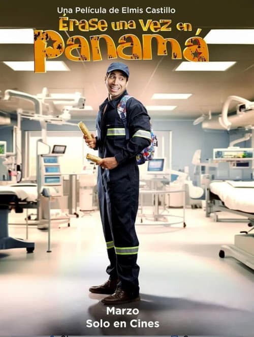 Poster for Érase una vez en Panamá