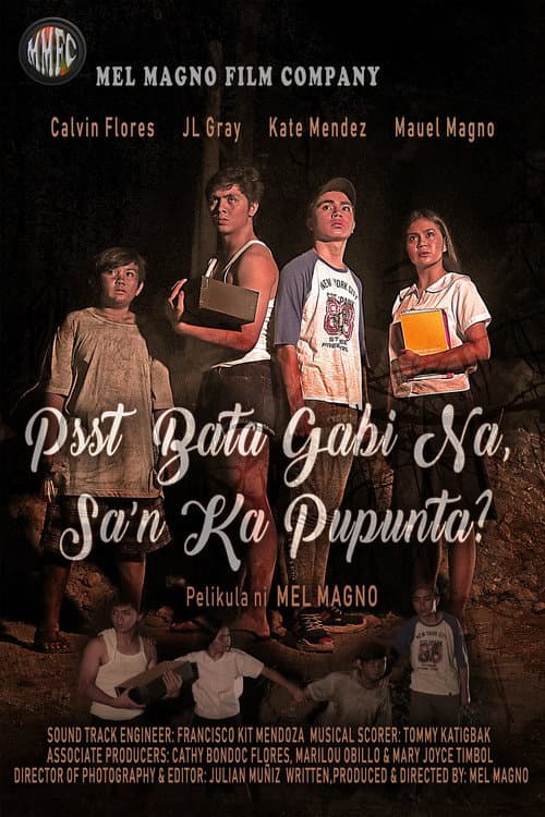 Poster for Psst, Bata, Gabi Na, Sa'n Ka Pupunta?