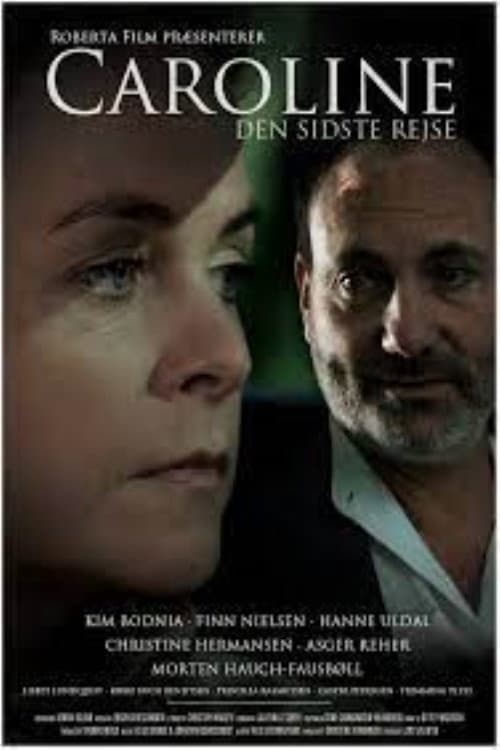 Poster for Caroline - den sidste rejse