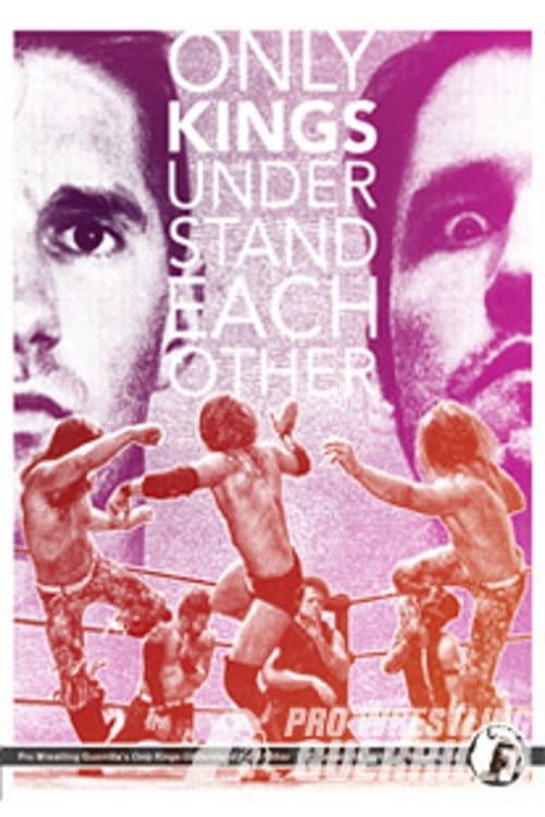 Poster for PWG: Only Kings Understand Each Other
