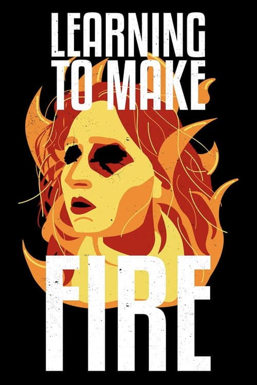 Poster for Learning To Make Fire