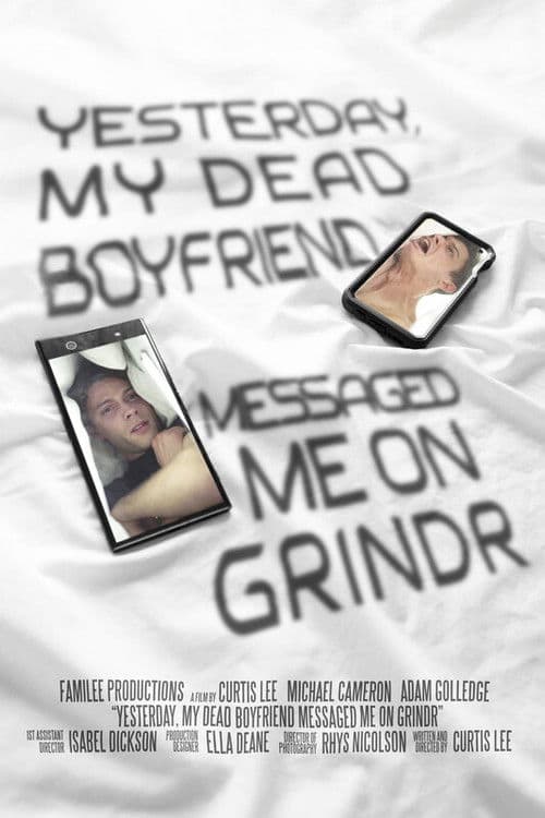 Poster for Yesterday, My Dead Boyfriend Messaged Me on Grindr