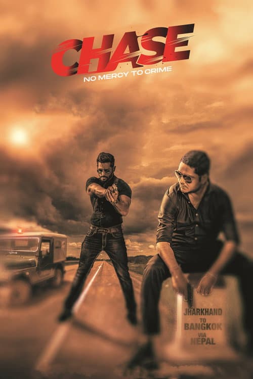 Poster for Chase: No Mercy To Crime