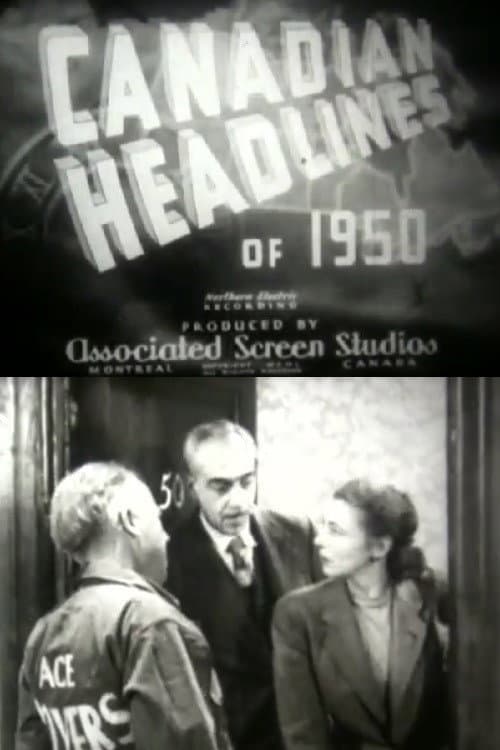 Poster for Canadian Headlines of 1950