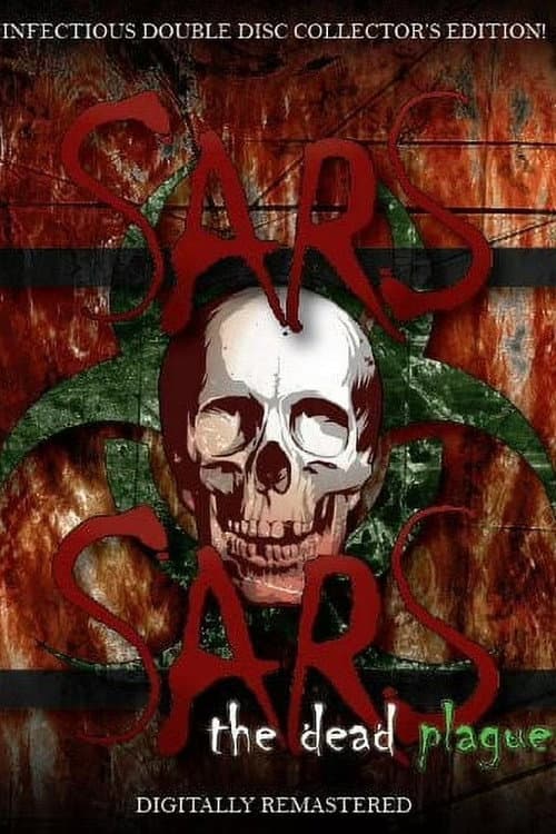 Poster for SARS: The Dead Plague