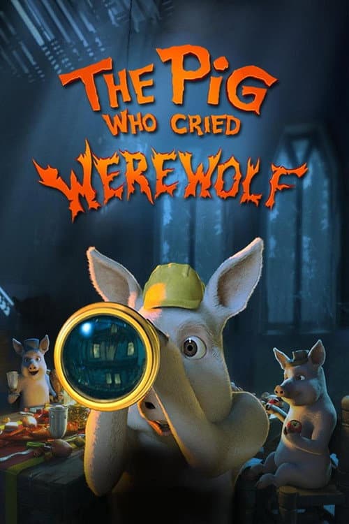 Poster for The Pig Who Cried Werewolf
