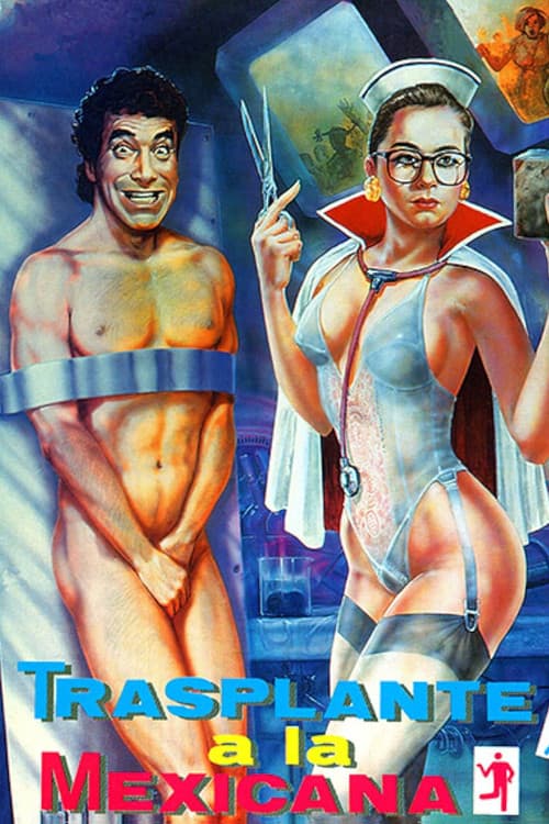 Poster for Transplante a la mexicana