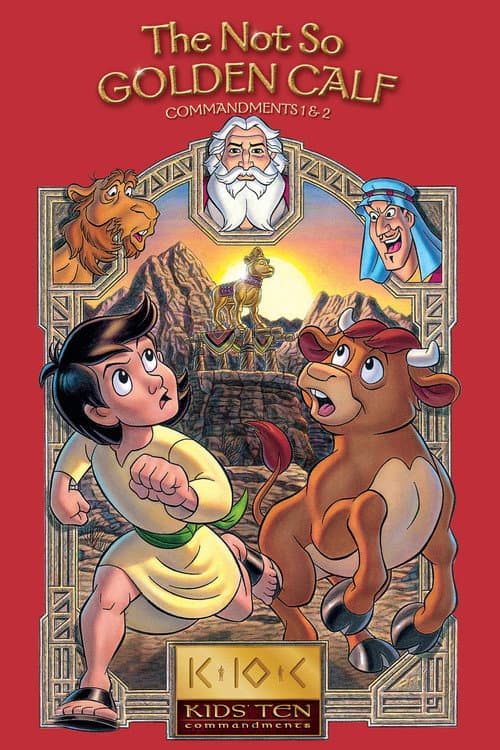 Poster for The Not So Golden Calf: Commandments 1-2