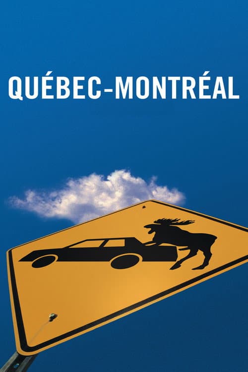 Poster for Quebec-Montreal
