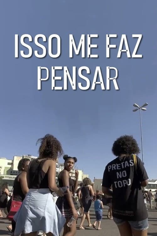 Poster for Isso me Faz Pensar