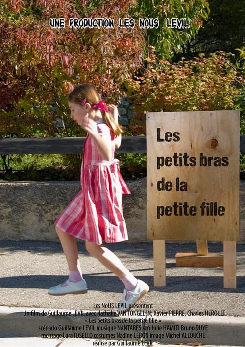 Poster for Les petits bras de la petite fille