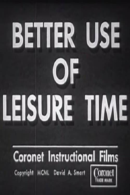 Poster for Better Use of Leisure Time