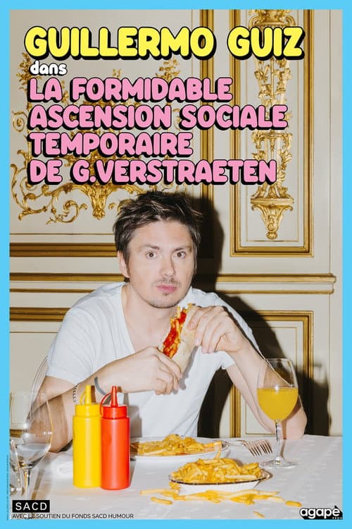 Poster for Guillermo Guiz - La formidable ascension sociale temporaire de Guy Verstraeten