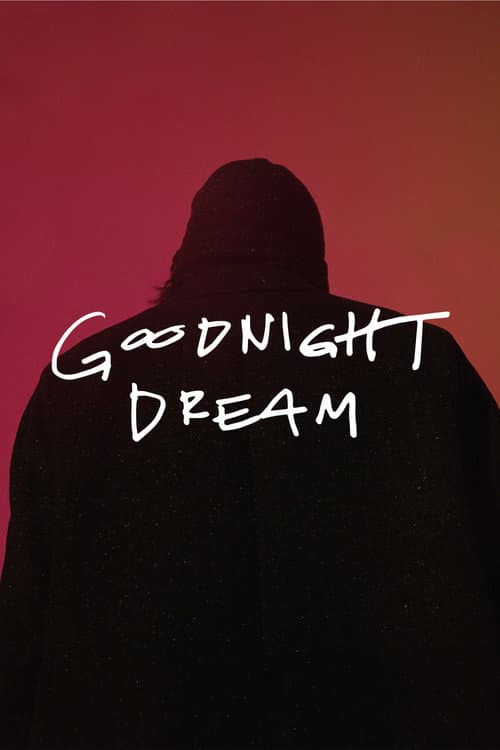 Poster for Goodnight Dream