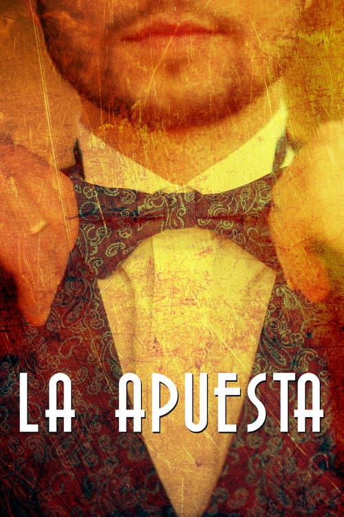 Poster for La apuesta