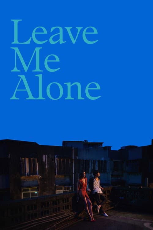 Poster for Leave Me Alone