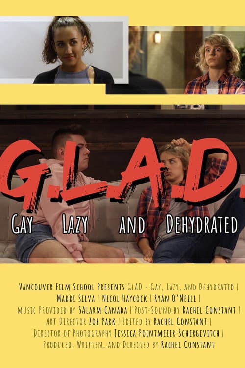 Poster for GLAD - Gay, Lazy, and Dehydrated