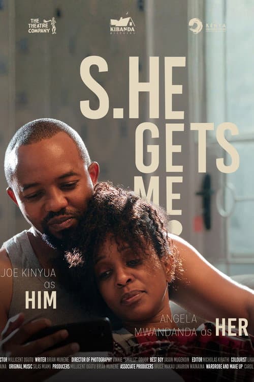 Poster for S.he Gets Me