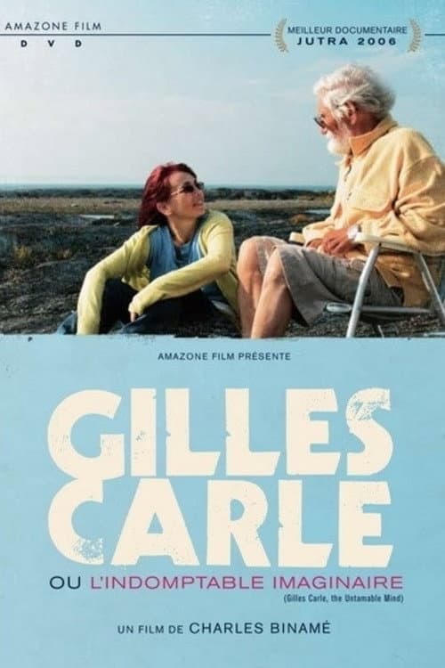 Poster for Gilles Carle ou l'indomptable imaginaire