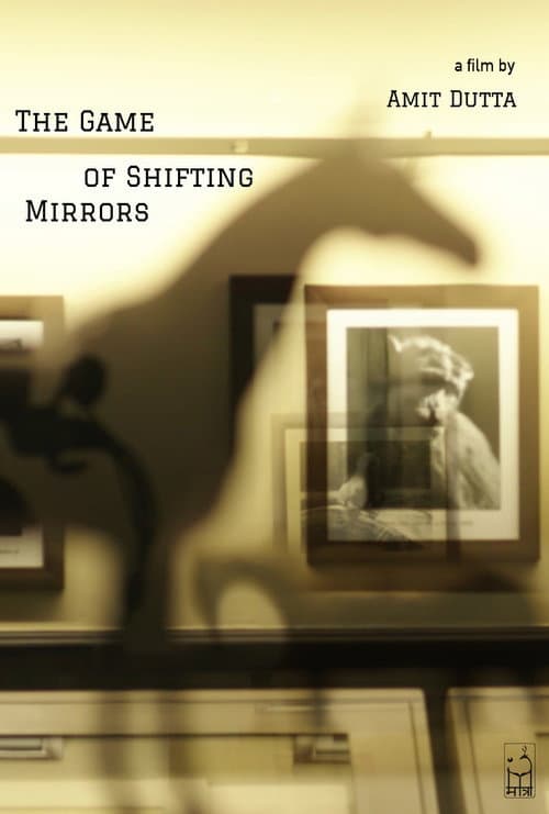 Poster for The Game of Shifting Mirrors