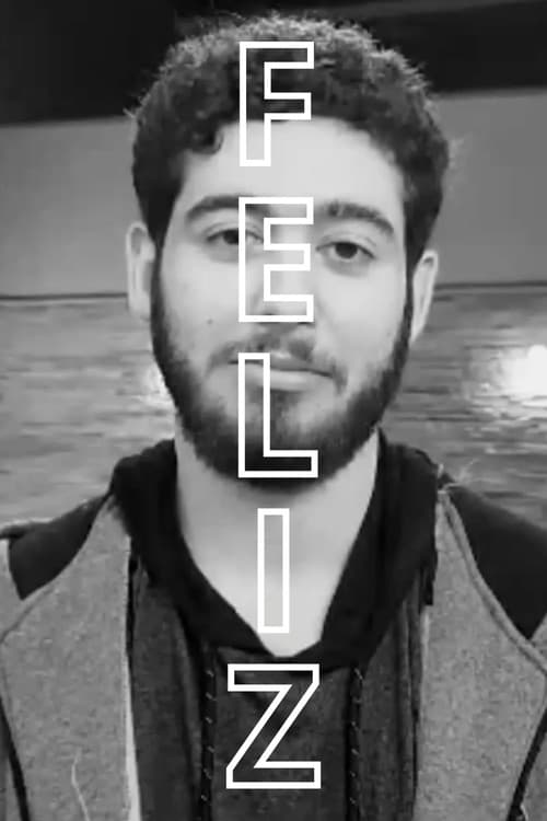 Poster for Feliz