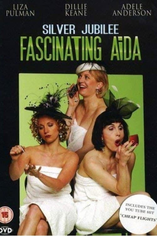 Poster for Fascinating Aïda: Silver Jubilee
