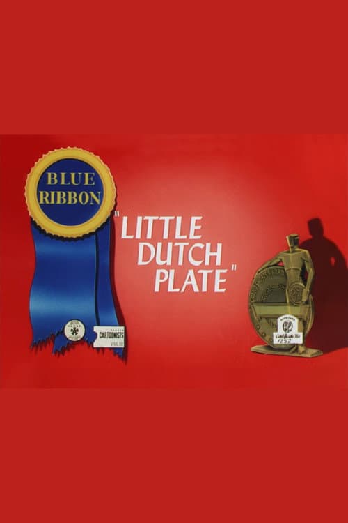 Постер до фільму «Little Dutch Plate»