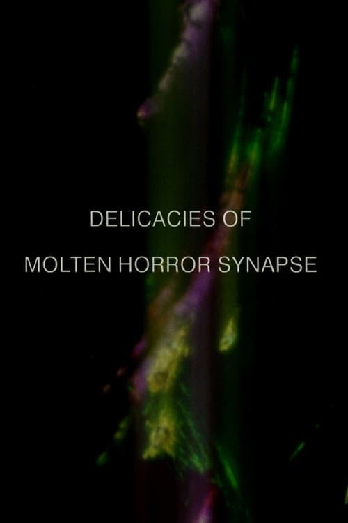 Poster for Delicacies of Molten Horror Synapse