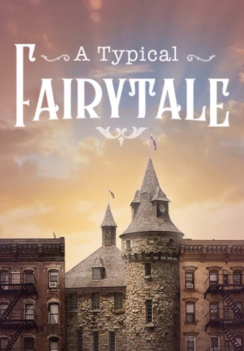 Poster for A Typical Fairytale