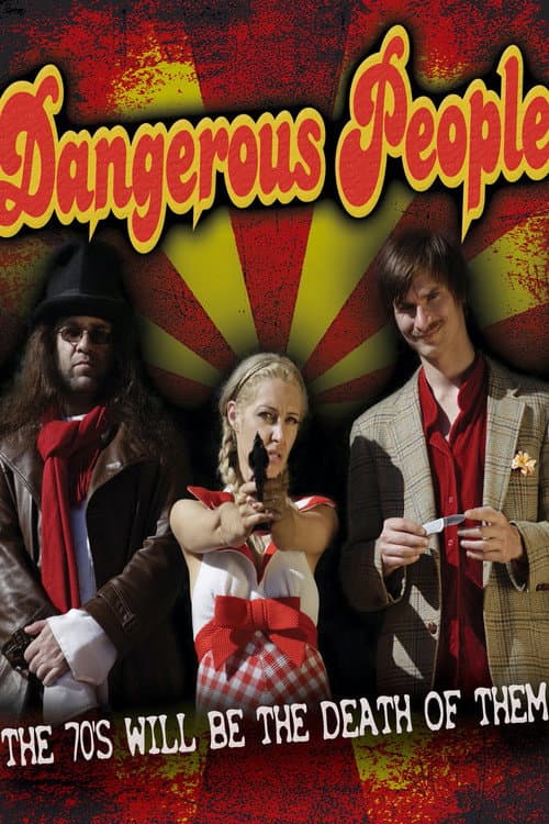 Poster for Dangerous People