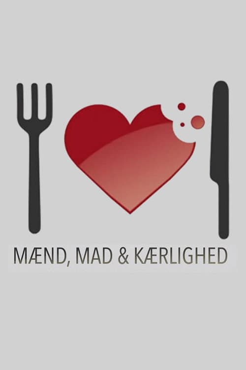 Poster for Mænd, mad & kærlighed