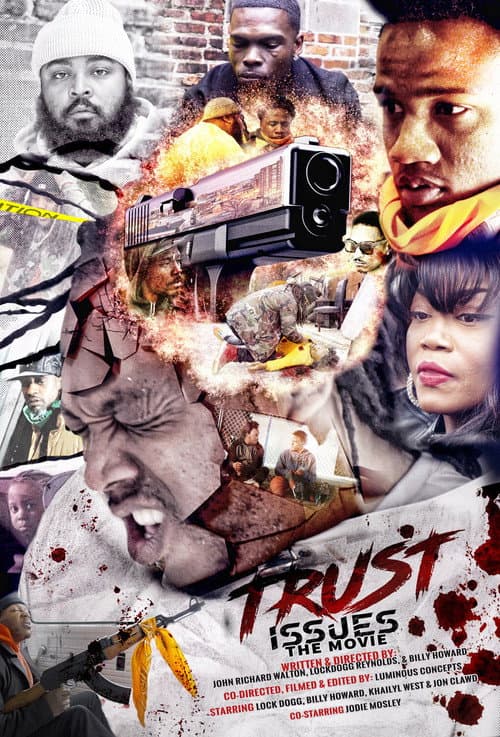Poster for Trust Issues the Movie