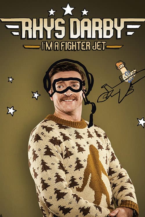 Poster for Rhys Darby: I'm A Fighter Jet
